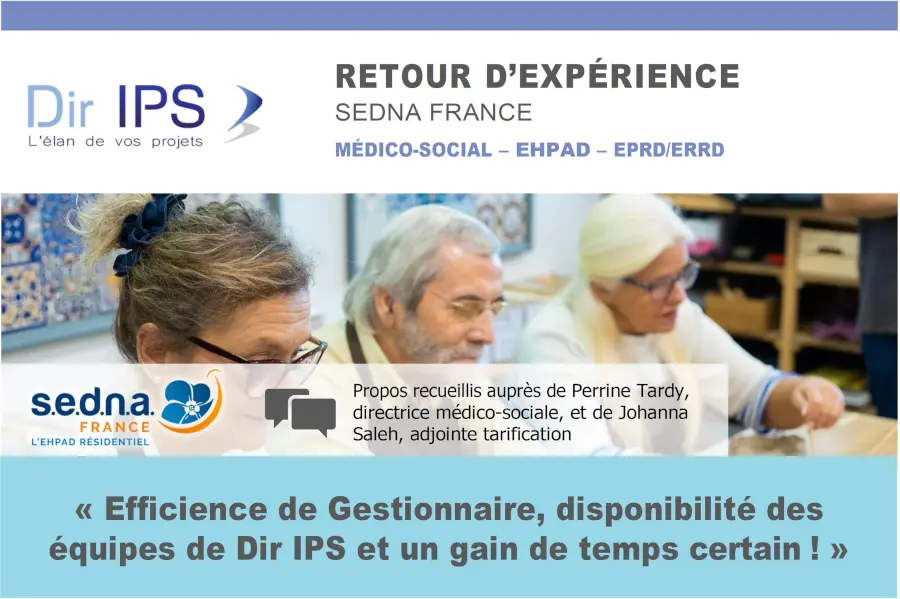 L’avis de SEDNA France sur Gestionnaire et Dir IPS