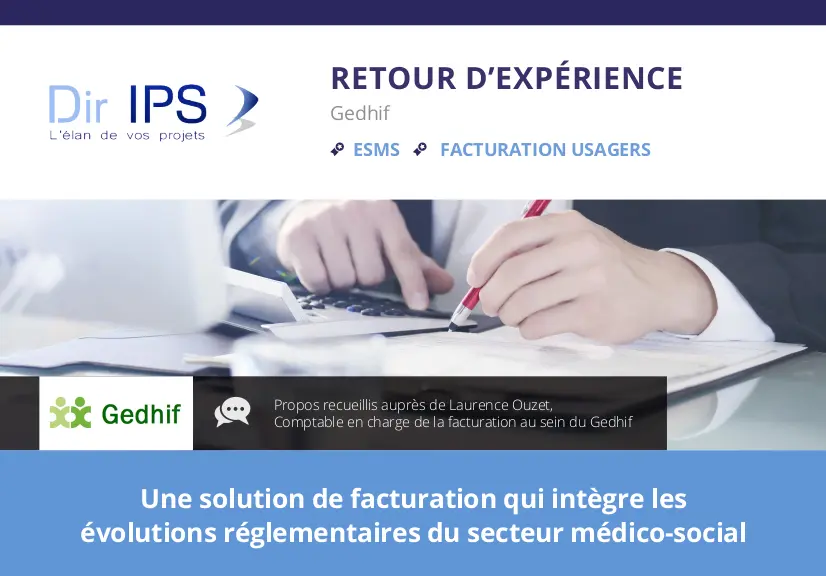 temoignage-gedhif-facturation-dirips retour d'expérience du Gedhif sur la facturation